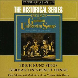Erich Kunz - Erich Kunz Sings German University Songs  CD